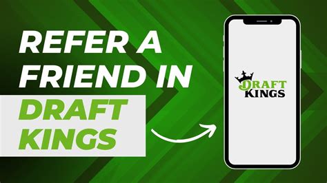 DraftKings Refer A Friend .